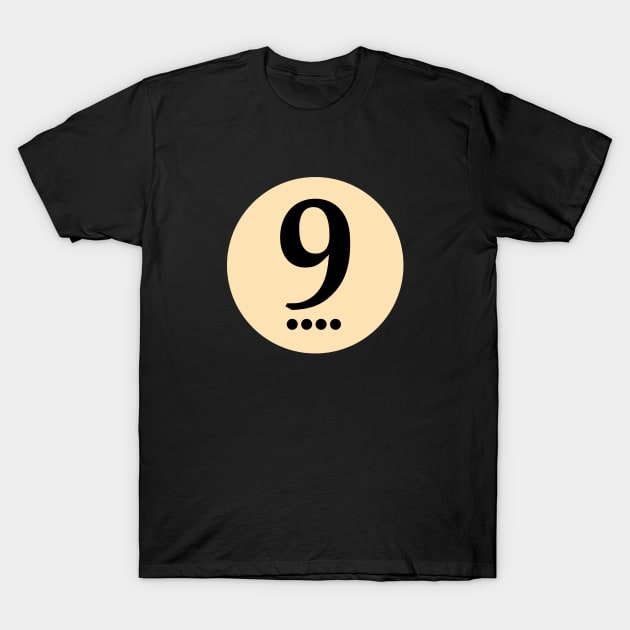 Lucky Number 9 T-Shirt by InformationRetrieval